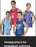 Headquarters for basketball uniforms